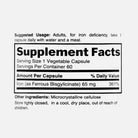 Iron (Ferrous Bisglycinate) 65mg - 60 Capsules